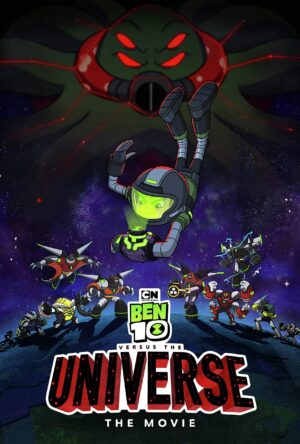 دانلود و تماشای انیمیشن Ben 10 vs. the Universe: The Movie 2020