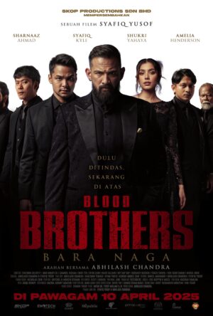 دانلود و تماشای فیلم Blood Brothers: Bara Naga 2025