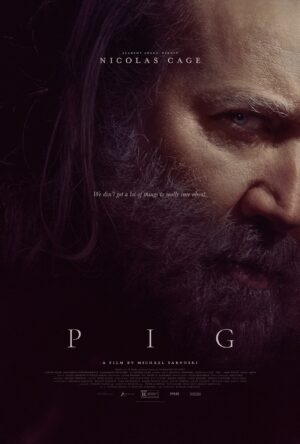 دانلود و تماشای فیلم Pig 2021