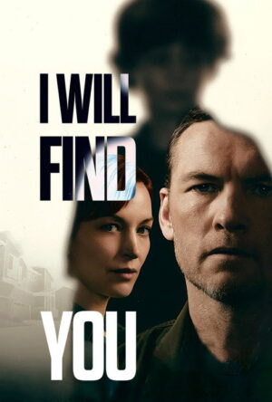 I Will Find You (2026)