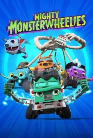 Mighty Monsterwheelies (2024)