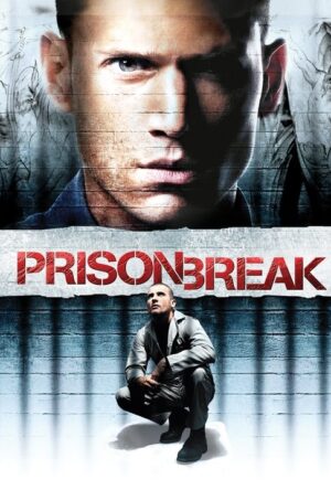 Prison Break (2005)