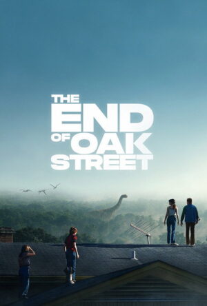 The End of Oak Street (2026)