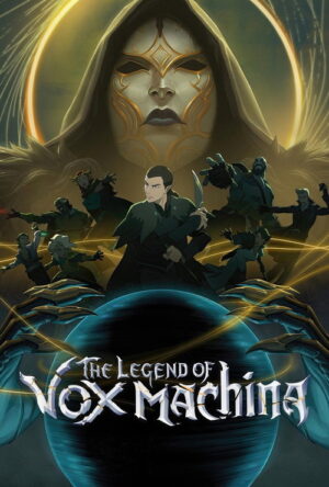 The Legend of Vox Machina (2022)